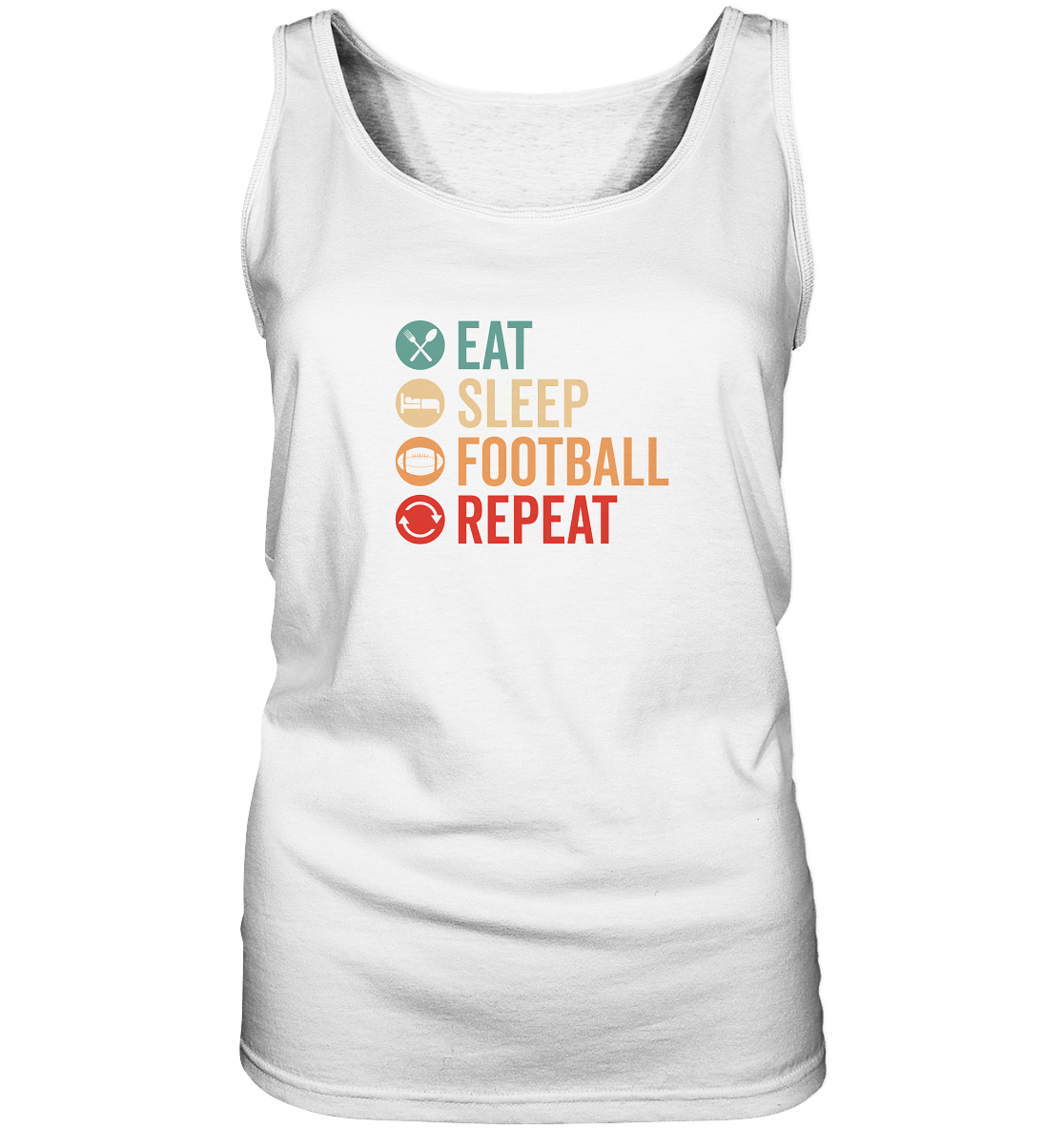 Eat Sleep Football Repeat - Ladies Tank-Top