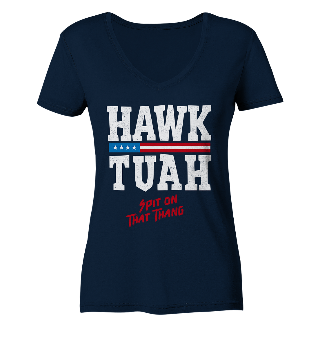 Hawk Tuah White - Ladies V-Neck Shirt