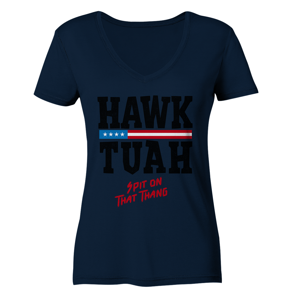 Hawk Tuah - Women's V-Neck Shirt