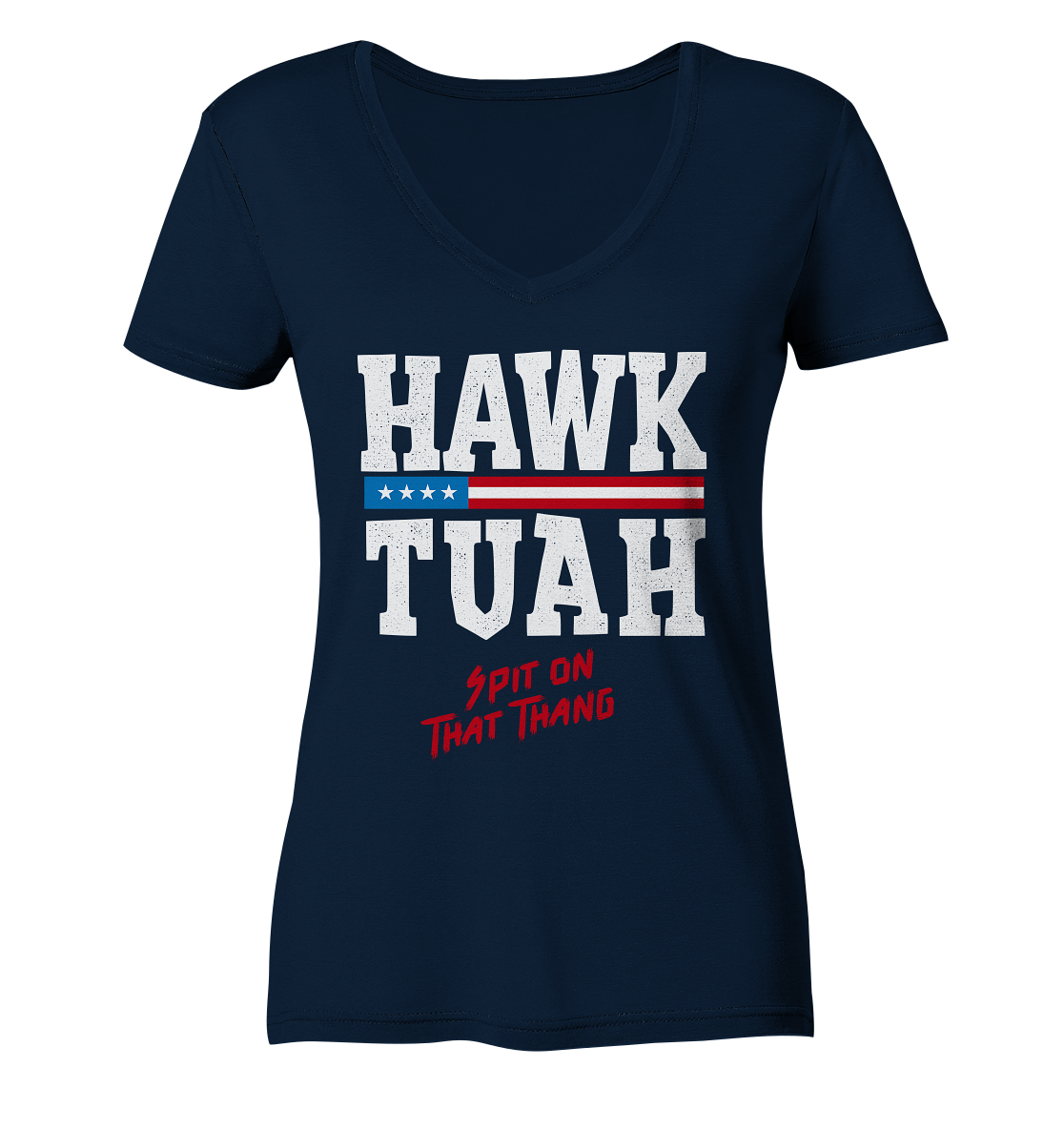 Hawk Tuah White - Ladies V-Neck Shirt
