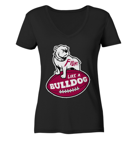 Fight like a Bulldog - Ladies V-Neck Shirt