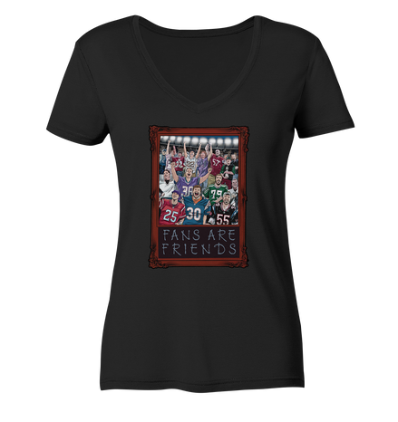 Fans are Friends  - Ladies V-Neck Shirt