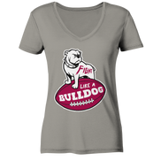 Fight like a Bulldog - Ladies V-Neck Shirt