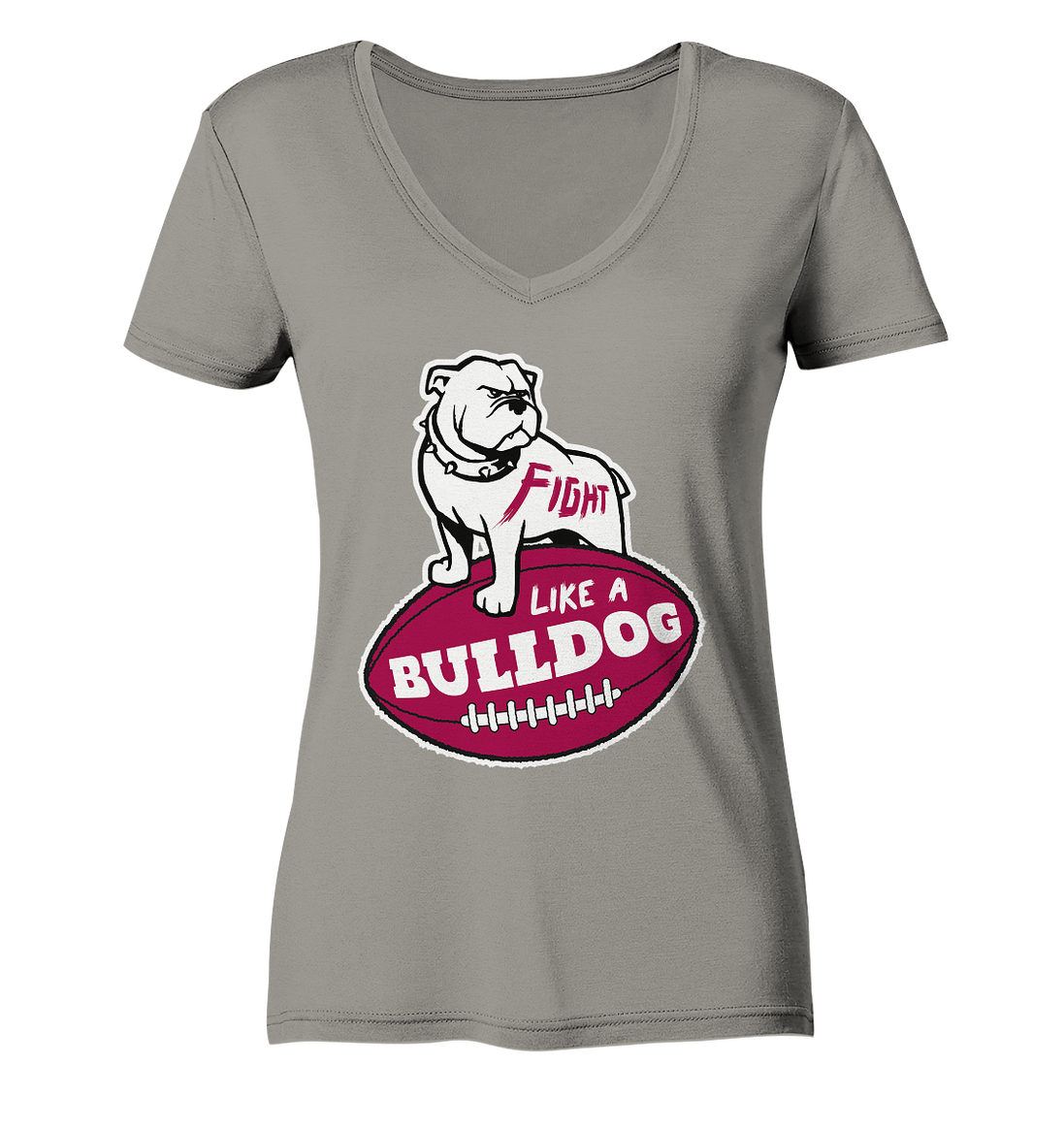 Fight like a Bulldog - Ladies V-Neck Shirt