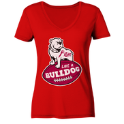 Fight like a Bulldog - Ladies V-Neck Shirt