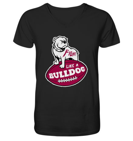 Fight like a Bulldog - Mens Organic V-Neck Shirt