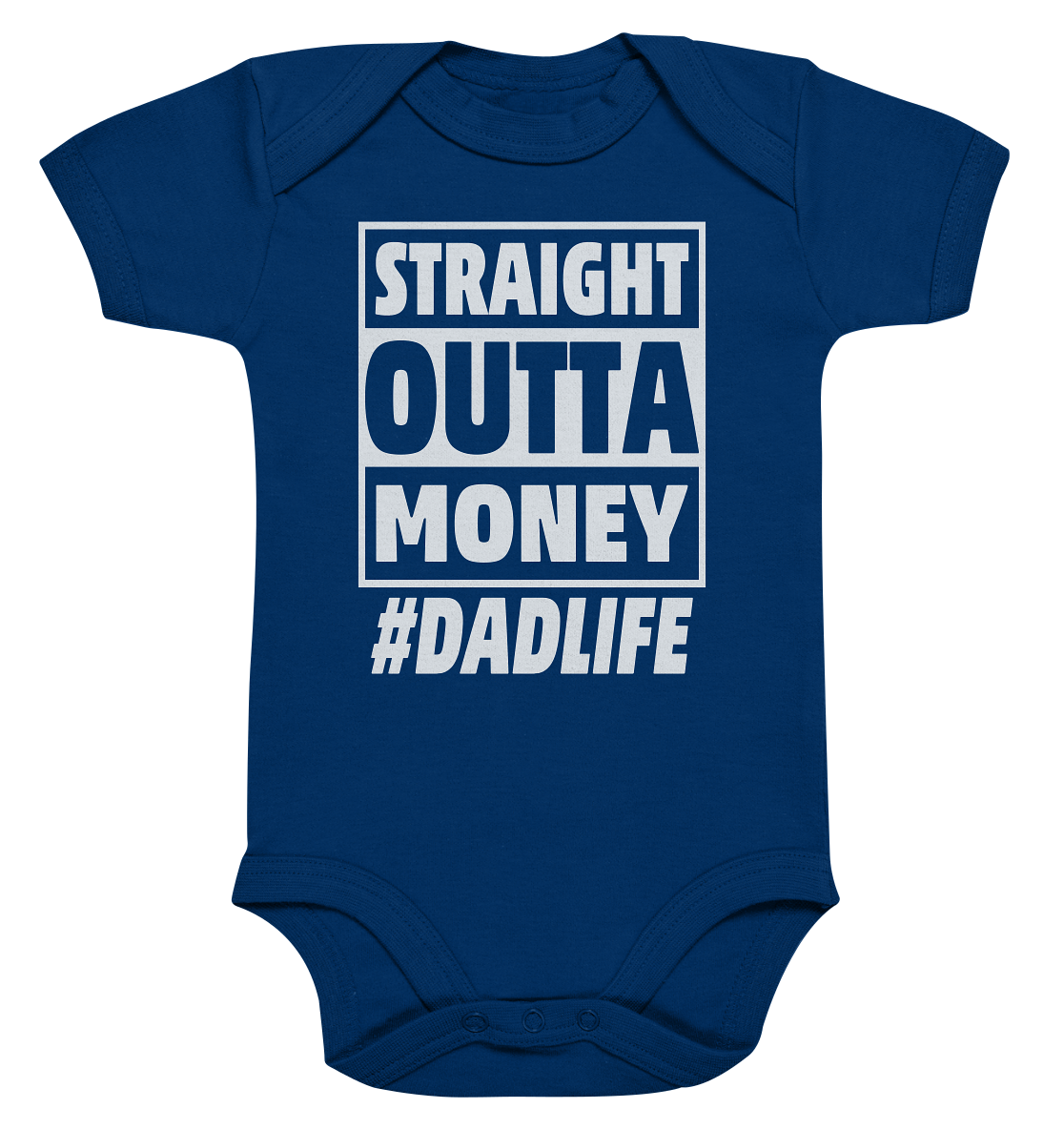 Straight Outta Money - Organic Baby Bodysuite