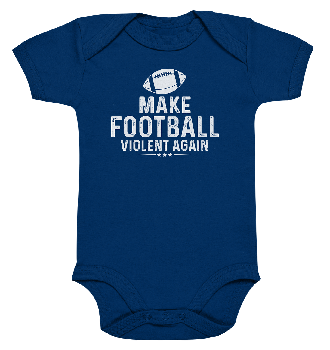 Make Football Violent again - Organic Baby Bodysuite