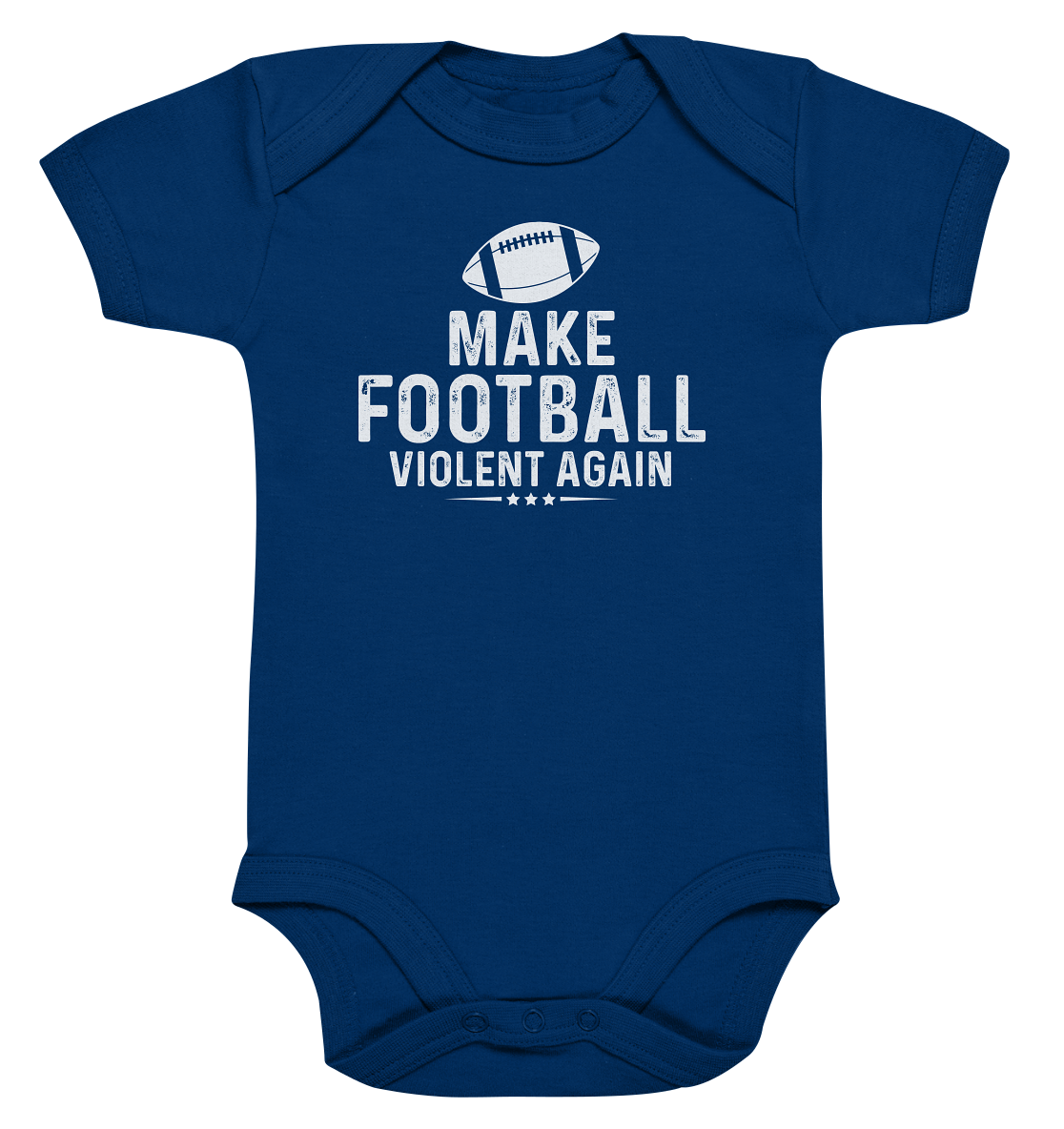 Make Football Violent again - Organic Baby Bodysuite