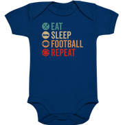 Eat Sleep Football Repeat - Organic Baby Bodysuite