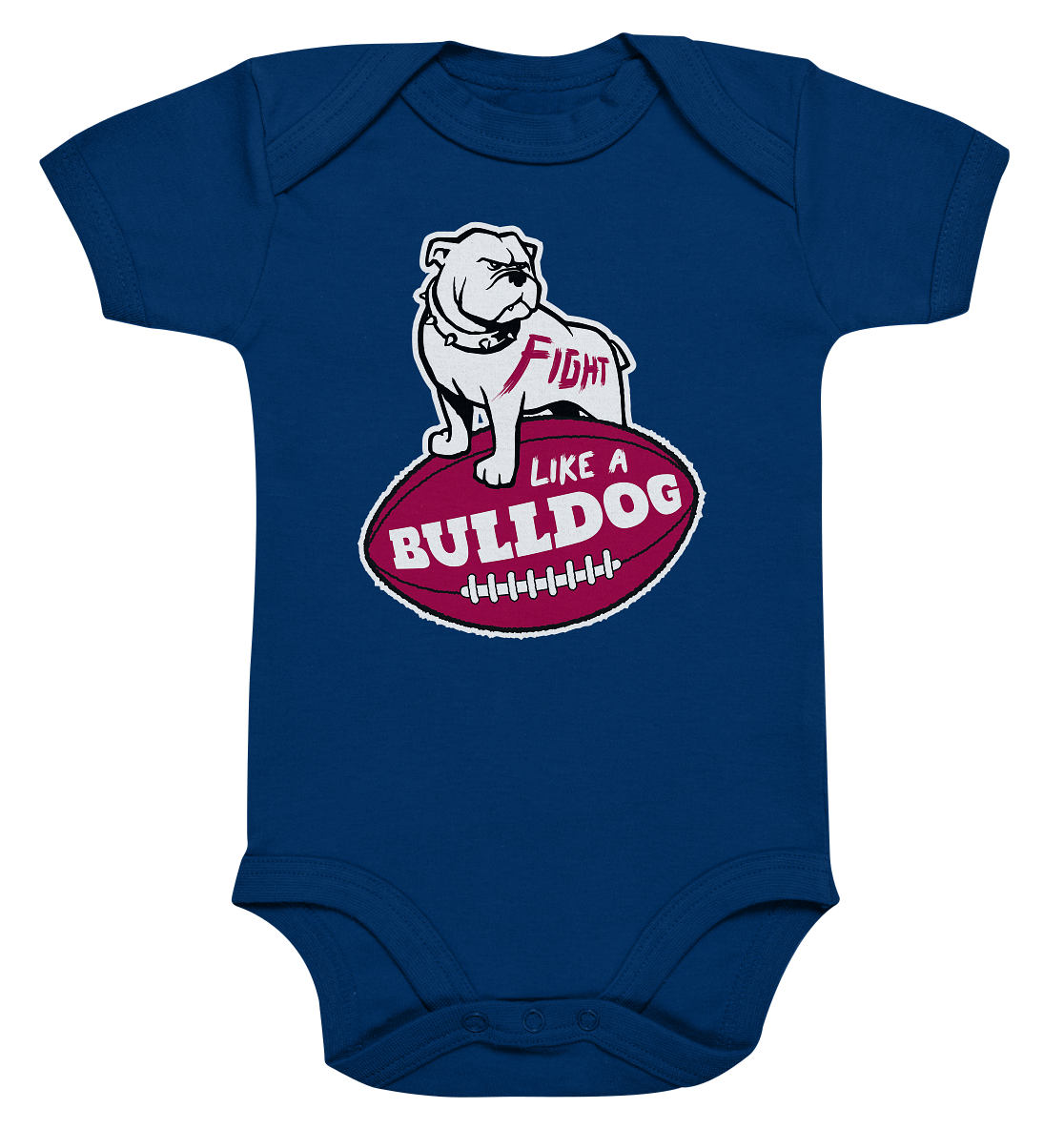 Fight like a Bulldog - Organic Baby Bodysuite