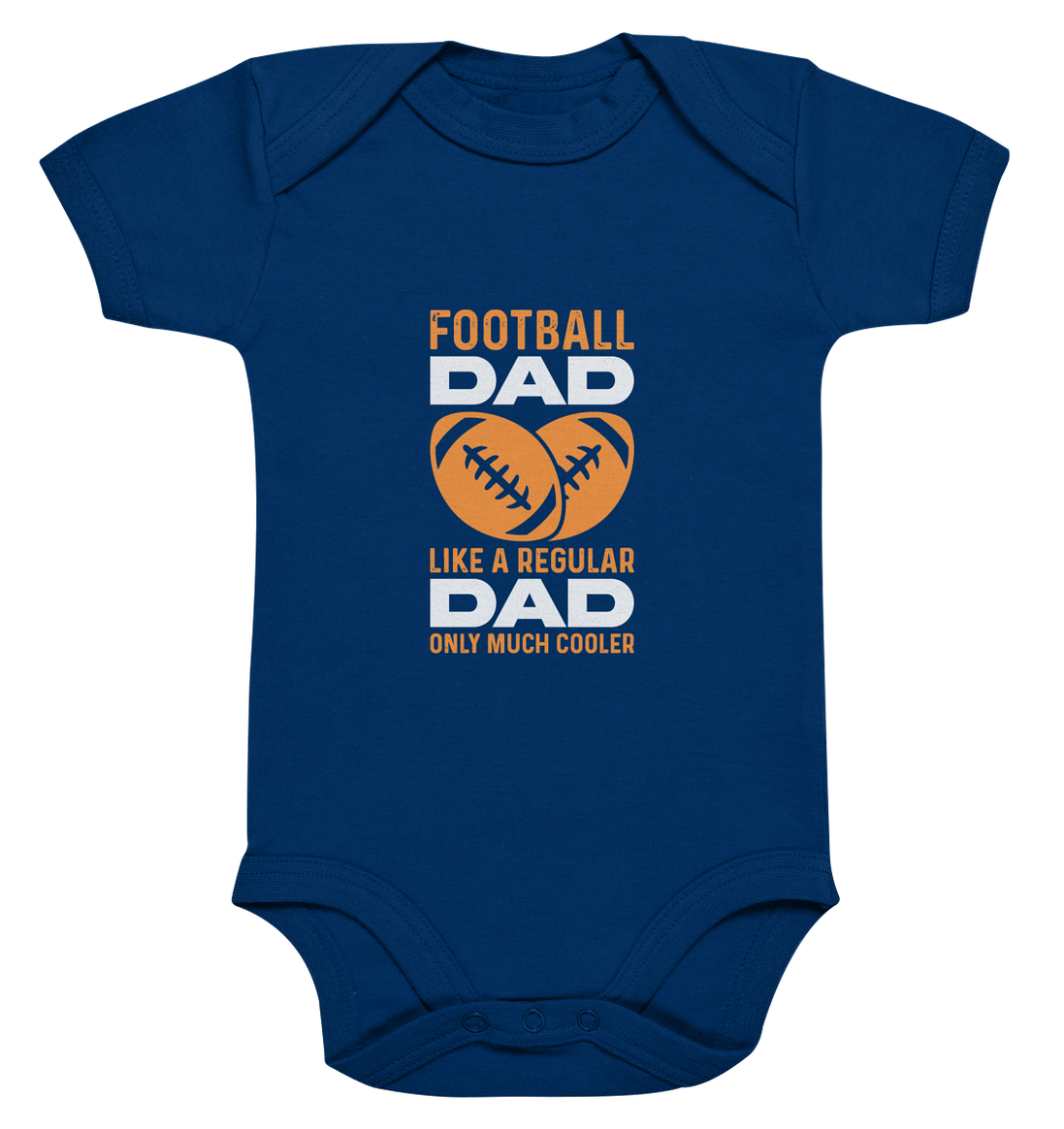 Football Dad Much Cooler - Organic Baby Bodysuite