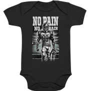No Pain No Gain  - Organic Baby Bodysuite