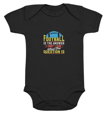 Football is the Answer - Organic Baby Bodysuite