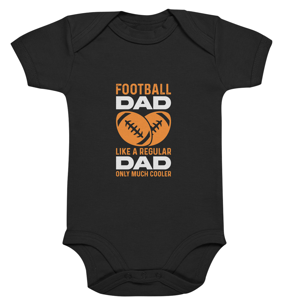 Football Dad Much Cooler - Organic Baby Bodysuite