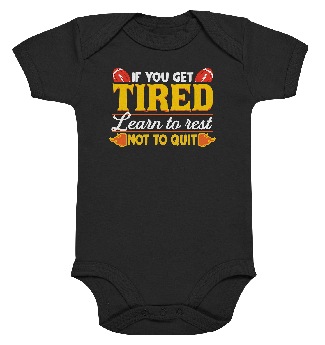 If you get Tired - Organic Baby Bodysuite
