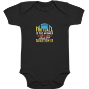 Football is the Answer - Organic Baby Bodysuite