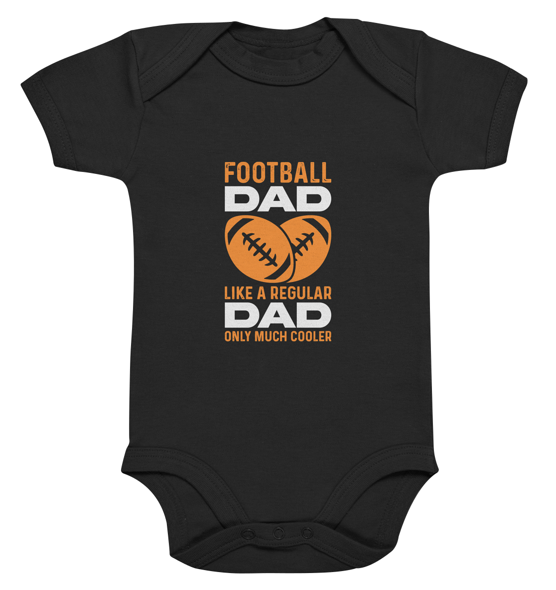 Football Dad Much Cooler - Organic Baby Bodysuite