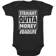 Straight Outta Money - Organic Baby Bodysuite