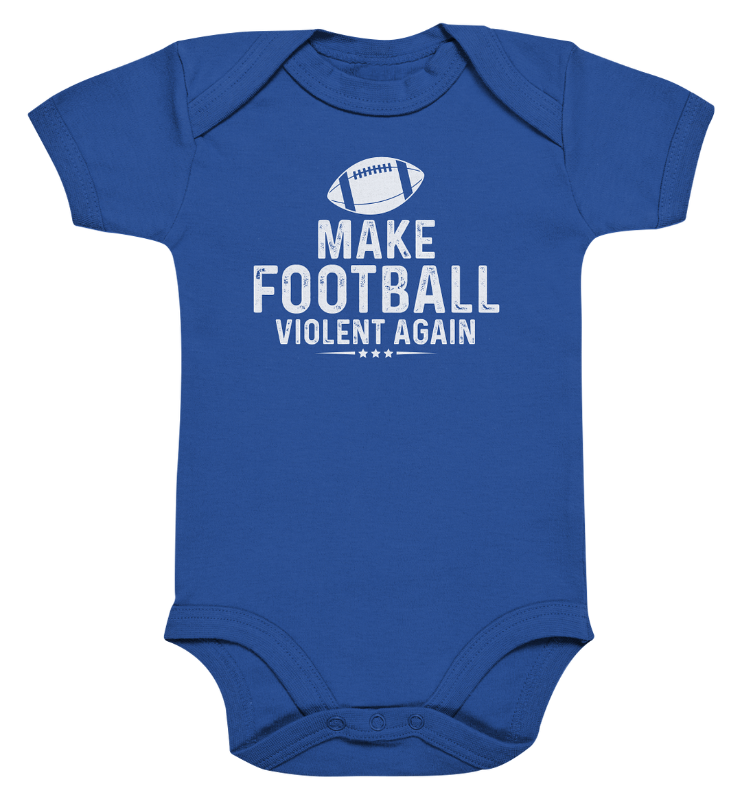 Make Football Violent again - Organic Baby Bodysuite