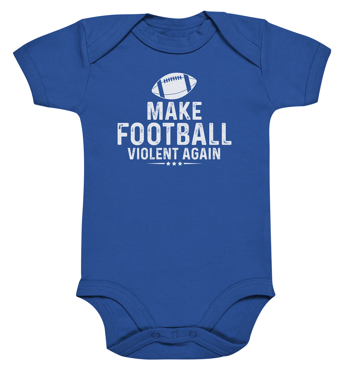 Make Football Violent again - Organic Baby Bodysuite