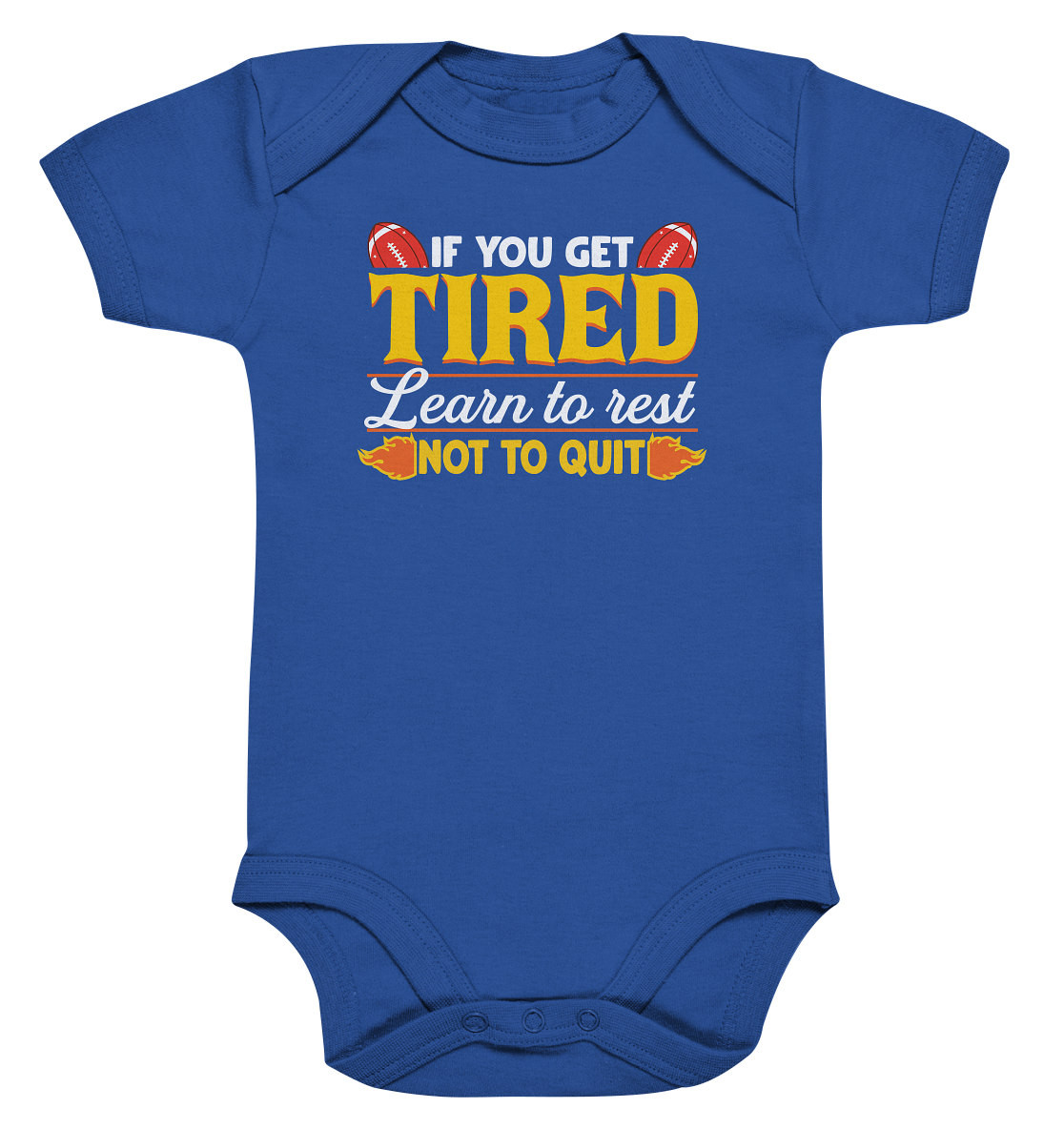 If you get Tired - Organic Baby Bodysuite