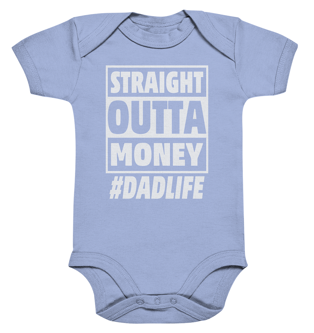 Straight Outta Money - Organic Baby Bodysuite