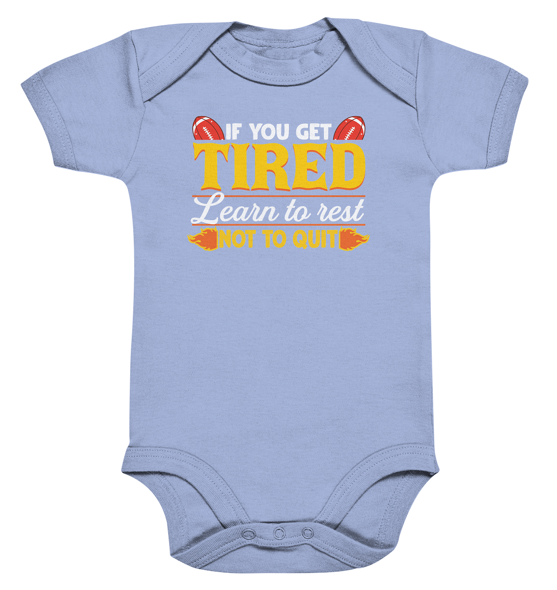 If you get Tired - Organic Baby Bodysuite