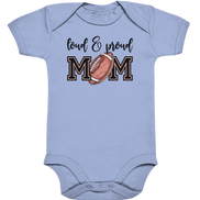 Loud & Proud Mom - Organic Baby Bodysuite