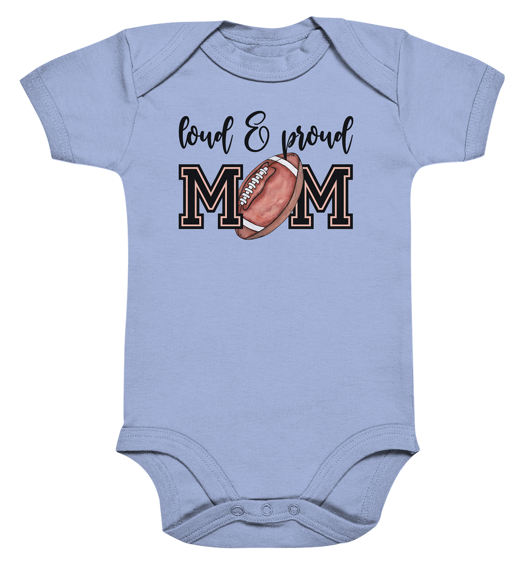 Loud &amp; Proud Mom - Organic Baby Bodysuite