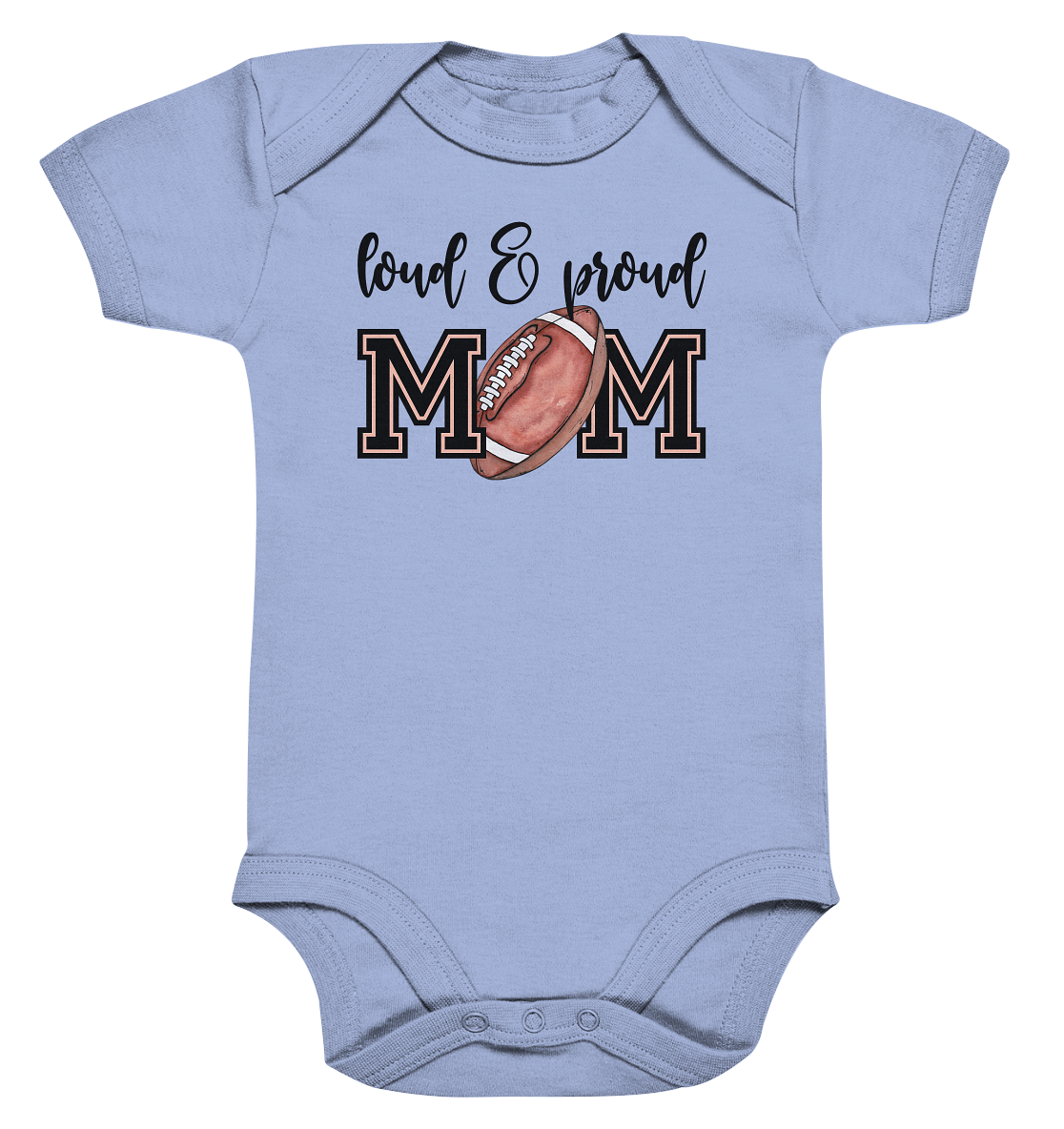 Loud & Proud Mom - Organic Baby Bodysuite