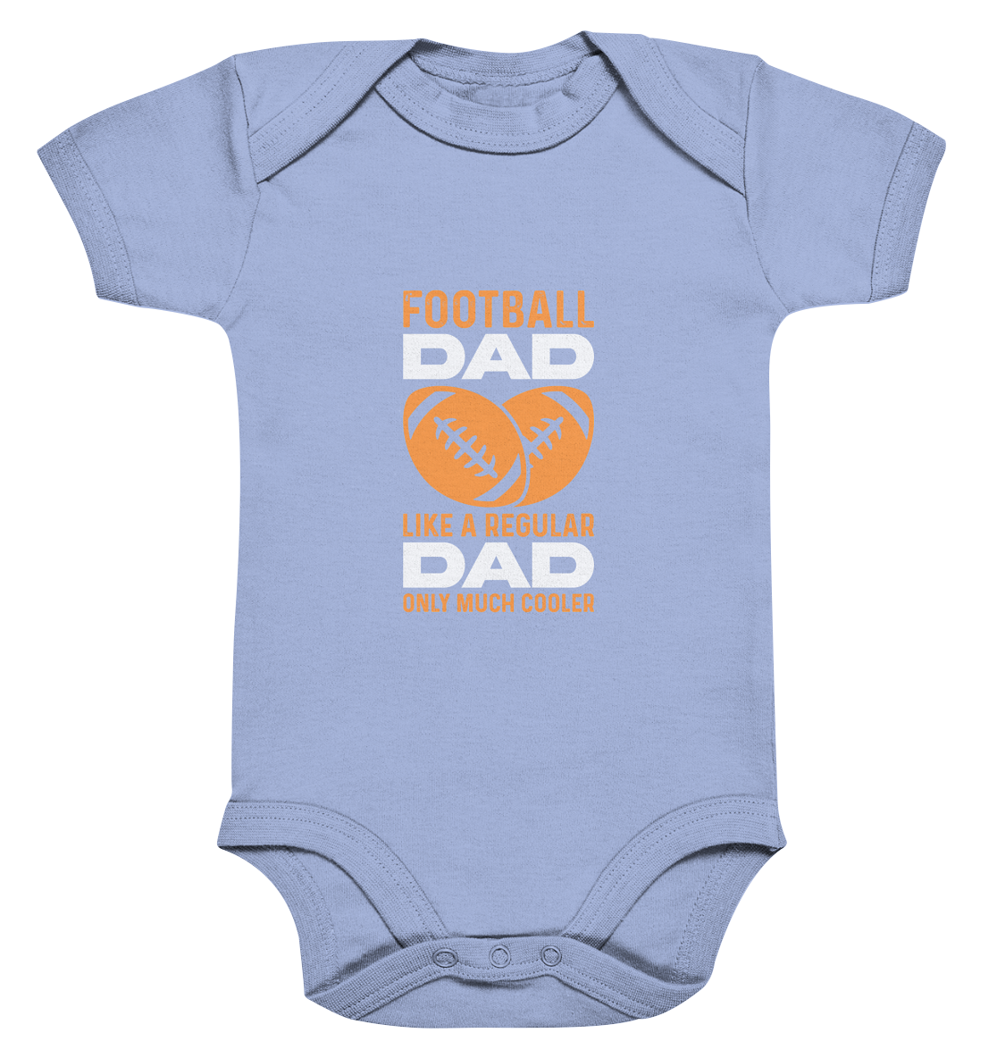 Football Dad Much Cooler - Organic Baby Bodysuite