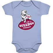 Fight like a Bulldog - Organic Baby Bodysuite
