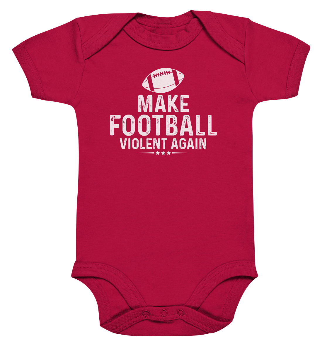 Make Football Violent again - Organic Baby Bodysuite