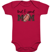 Loud & Proud Mom - Organic Baby Bodysuite