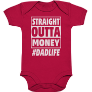 Straight Outta Money - Organic Baby Bodysuite