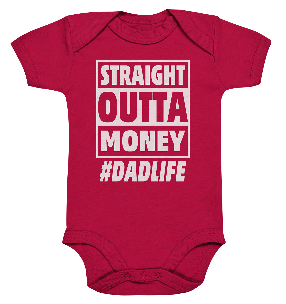 Straight Outta Money - Organic Baby Bodysuite