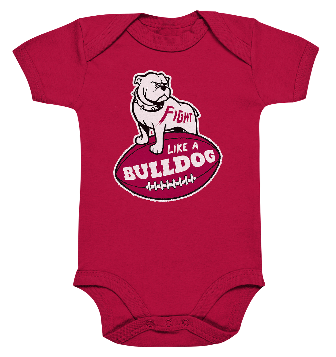 Fight like a Bulldog - Organic Baby Bodysuite