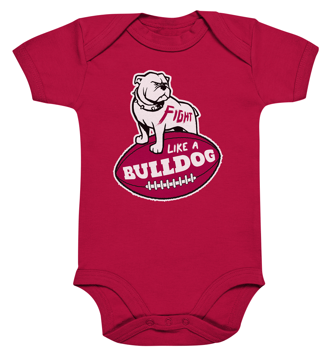 Fight like a Bulldog - Organic Baby Bodysuite