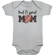 Loud & Proud Mom - Organic Baby Bodysuite