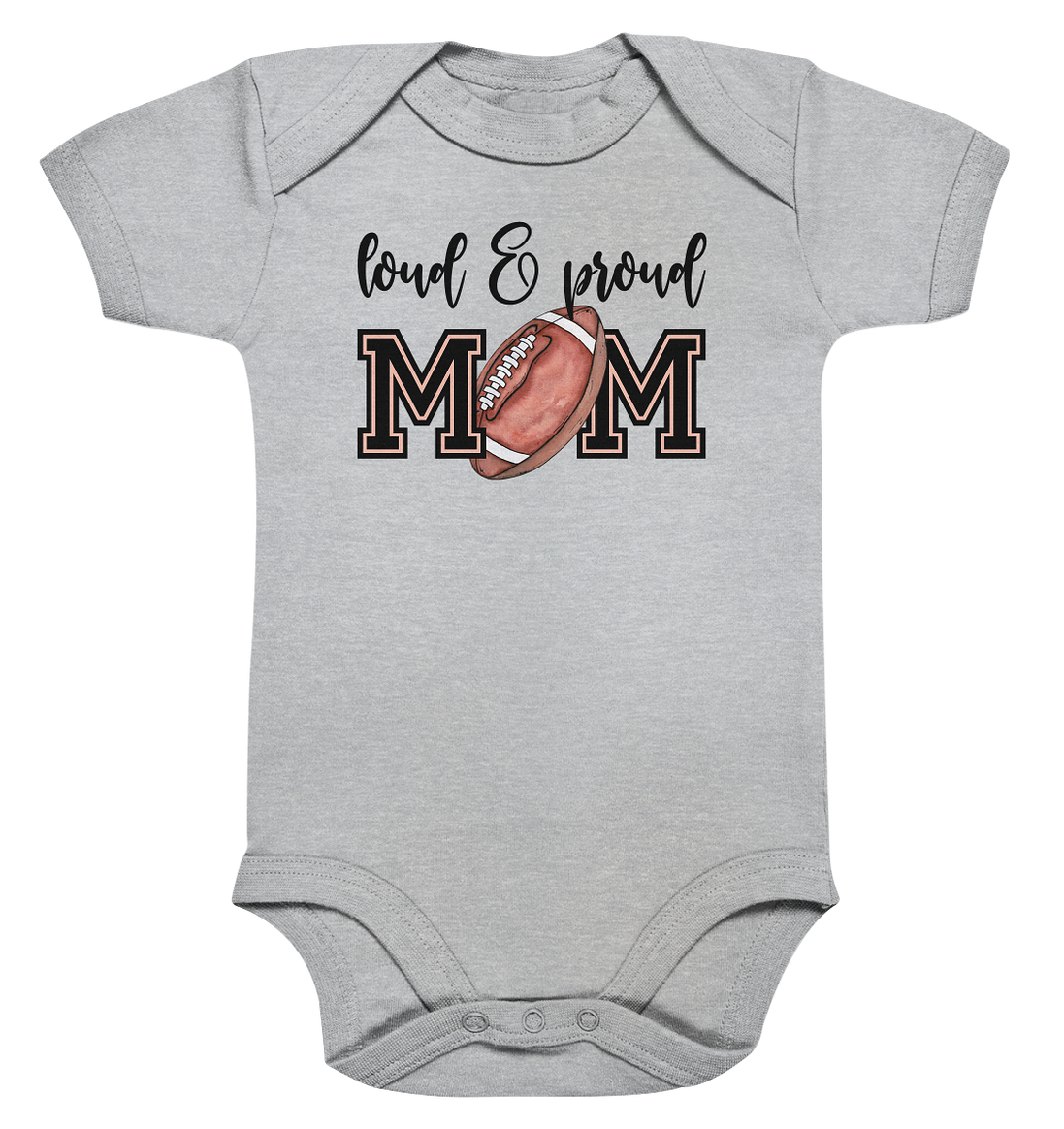 Loud &amp; Proud Mom - Organic Baby Bodysuite