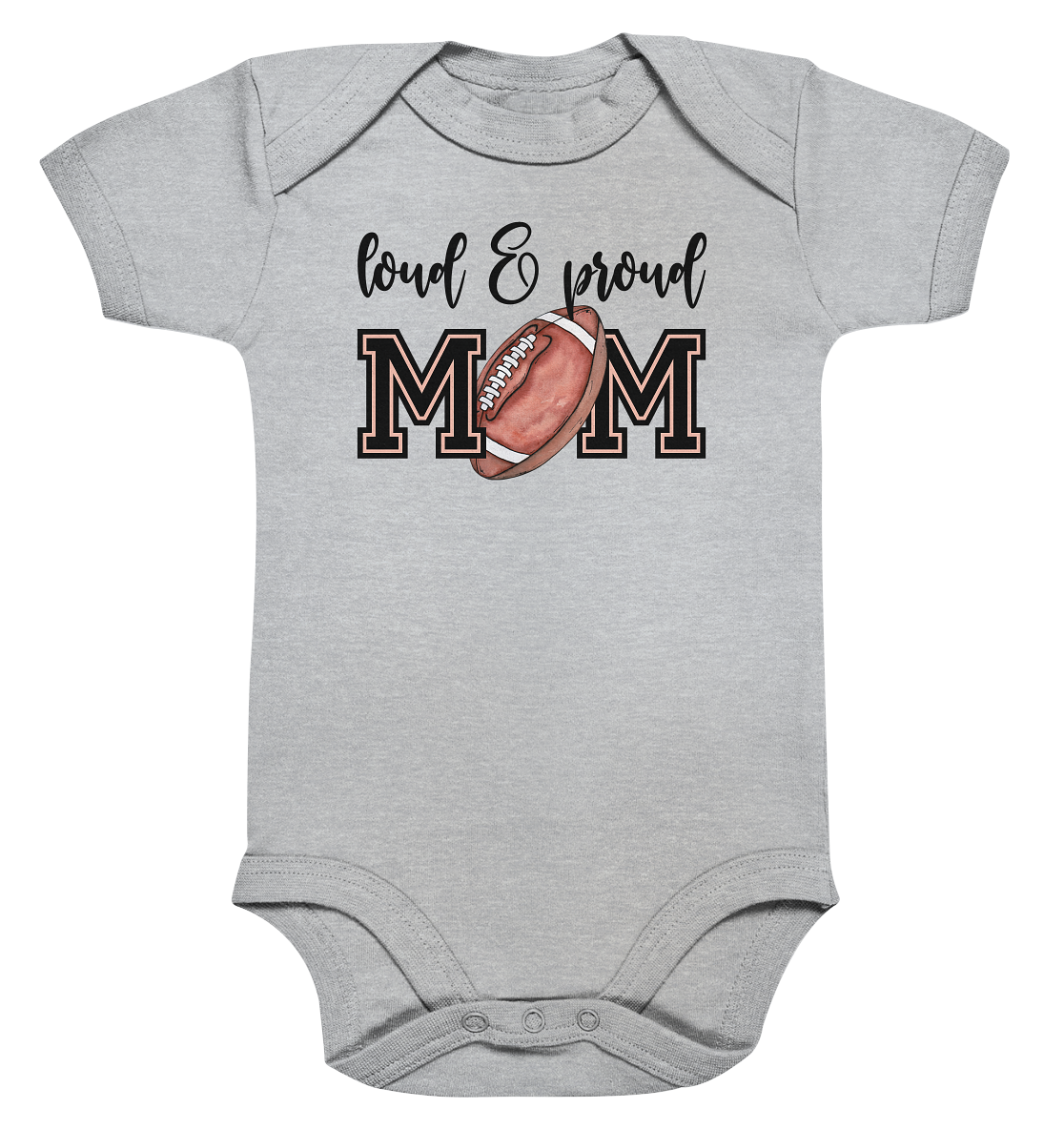 Loud & Proud Mom - Organic Baby Bodysuite