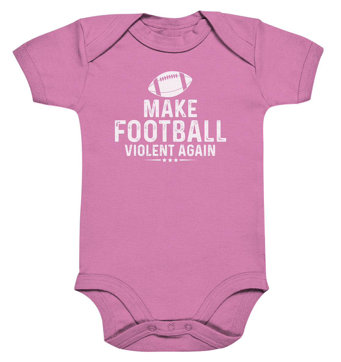 Make Football Violent again - Organic Baby Bodysuite