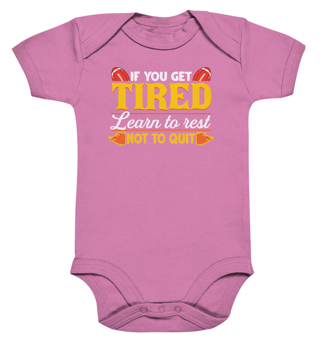 If you get Tired - Organic Baby Bodysuite