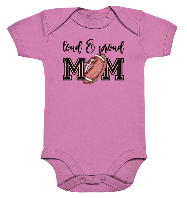 Loud &amp; Proud Mom - Organic Baby Bodysuite