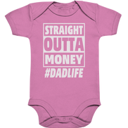 Straight Outta Money - Organic Baby Bodysuite