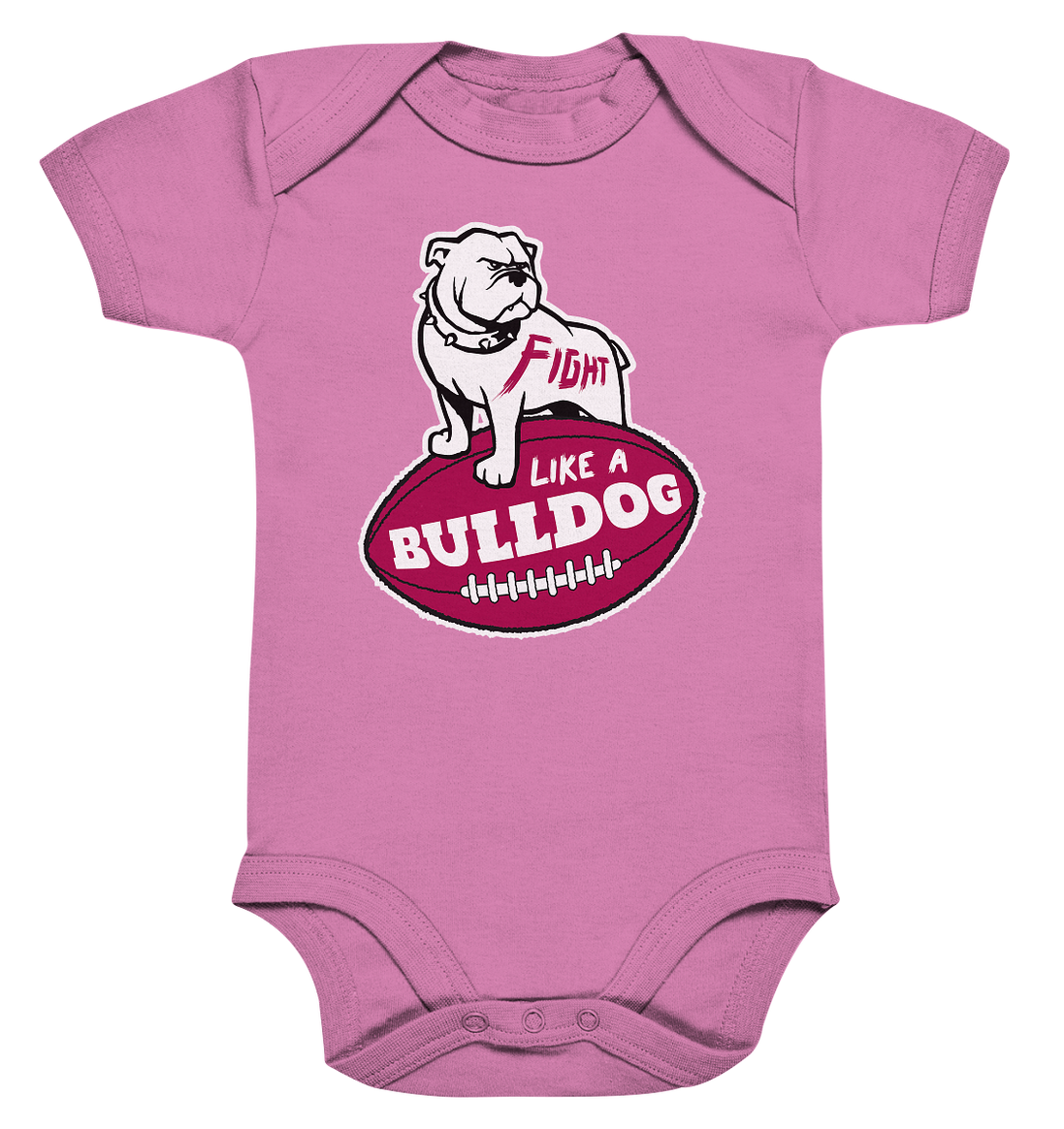 Fight like a Bulldog - Organic Baby Bodysuite