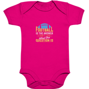 Football is the Answer - Organic Baby Bodysuite