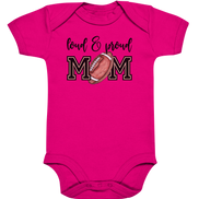 Loud & Proud Mom - Organic Baby Bodysuite