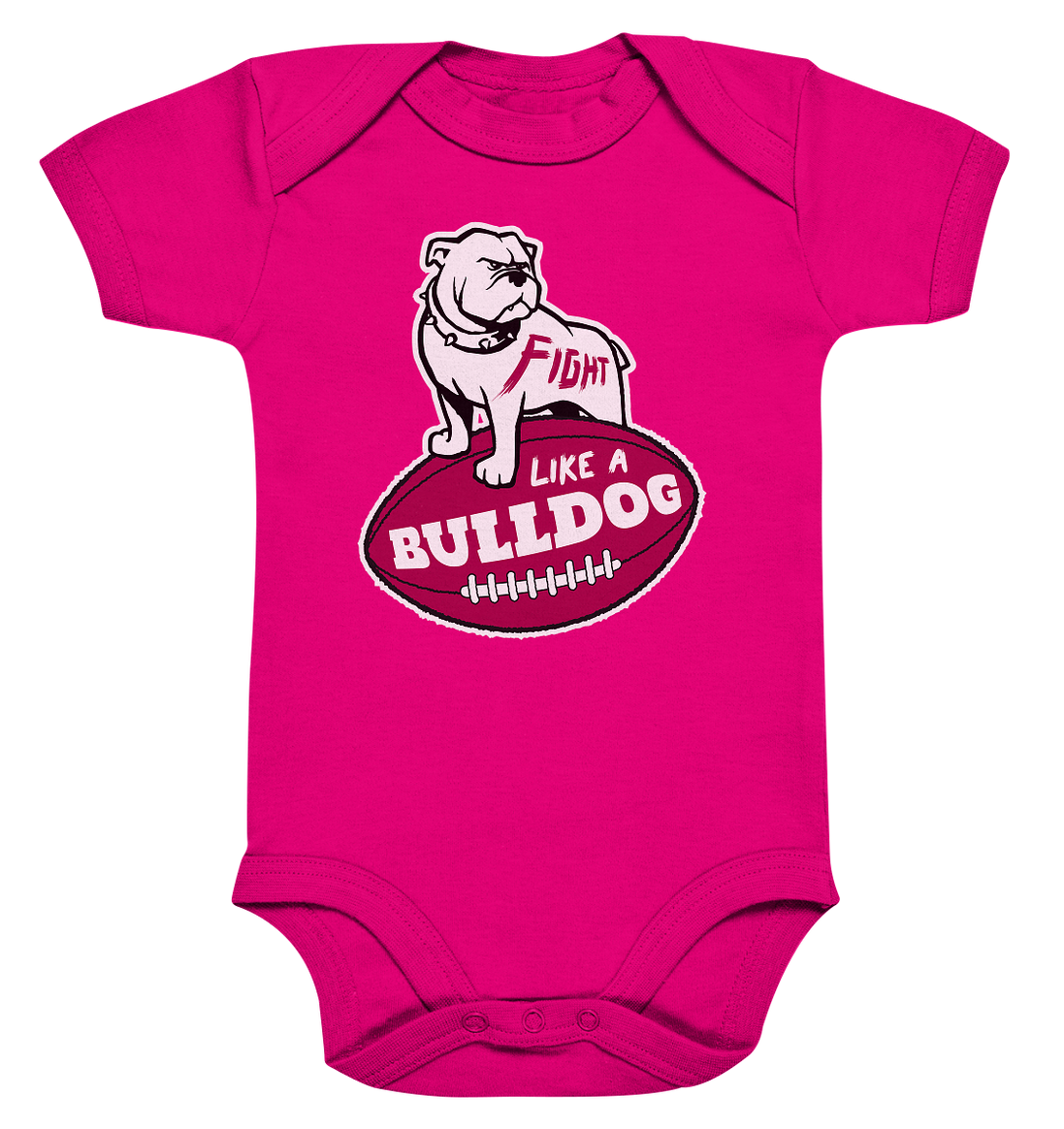 Fight like a Bulldog - Organic Baby Bodysuite